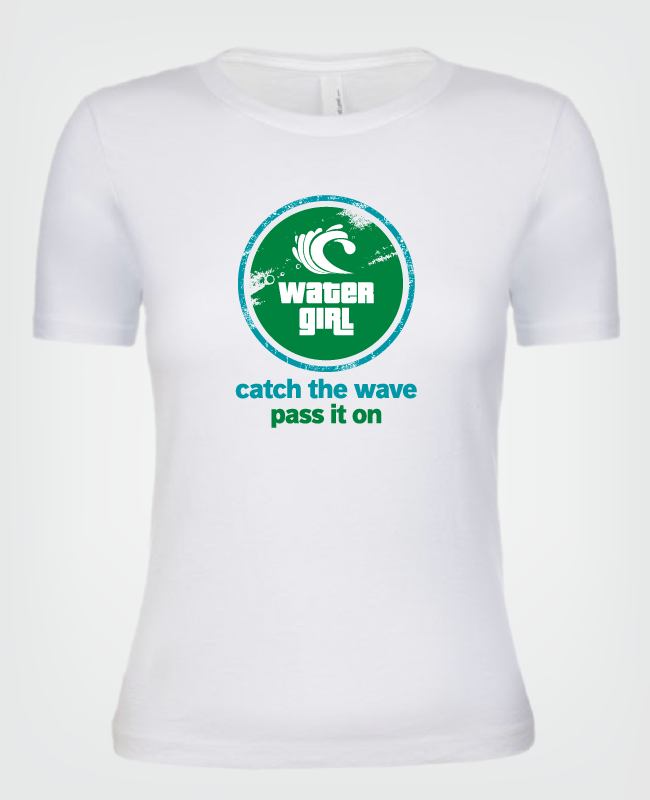 Water Girl White T-shirt with Green Water Girl Logo and catch the wave pass it on text