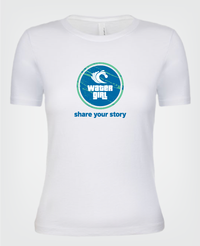 Water Girl White T-shirt with Blue/Green Water Girl Logo and share your story text